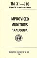 TM 31-210 Improvised Munitions Handbook – Government & Friends